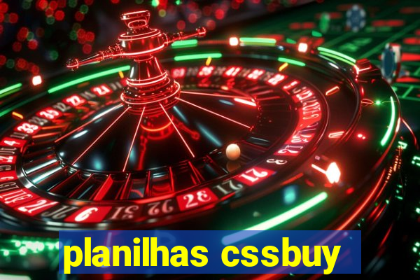 planilhas cssbuy